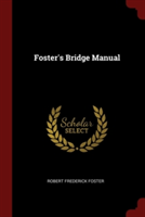 FOSTER'S BRIDGE MANUAL