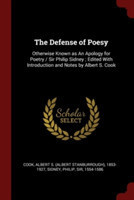 THE DEFENSE OF POESY: OTHERWISE KNOWN AS