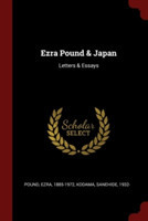 EZRA POUND & JAPAN: LETTERS & ESSAYS