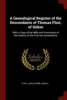 A GENEALOGICAL REGISTER OF THE DESCENDAN