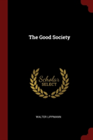 THE GOOD SOCIETY