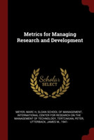 METRICS FOR MANAGING RESEARCH AND DEVELO