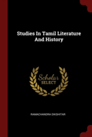 Studies In Tamil Literature And History