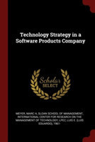 Technology Strategy in a Software Products Company