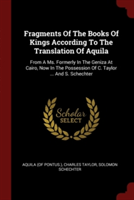 FRAGMENTS OF THE BOOKS OF KINGS ACCORDIN