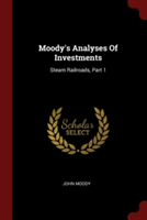 MOODY'S ANALYSES OF INVESTMENTS: STEAM R