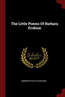 THE LITTLE POEMS OF BARBARA ERSKINE