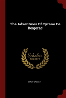 THE ADVENTURES OF CYRANO DE BERGERAC