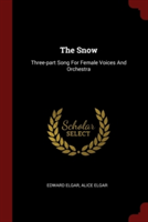 THE SNOW: THREE-PART SONG FOR FEMALE VOI