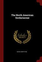 THE NORTH AMERICAN SORDARIACEAE