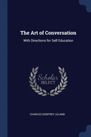 THE ART OF CONVERSATION: WITH DIRECTIONS