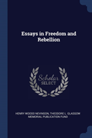 Essays in Freedom and Rebellion