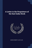 A LETTER TO THE PROPRIETORS OF THE EAST