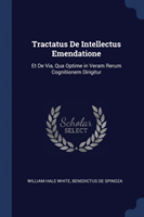 Tractatus de Intellectus Emendatione