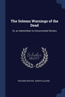 Solemn Warnings of the Dead