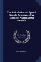 THE ARTICULATIONS OF SPEECH SOUNDS REPRE