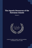 Aquatic Resources of the Hawaiian Islands; Volume 2