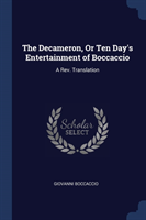 Decameron, or Ten Day's Entertainment of Boccaccio