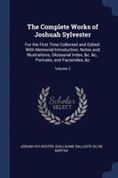 Complete Works of Joshuah Sylvester