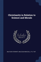 CHRISTIANITY IN RELATION TO SCIENCE AND