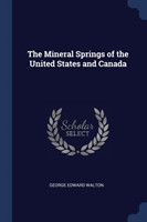 Mineral Springs of the United States and Canada