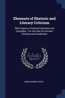 ELEMENTS OF RHETORIC AND LITERARY CRITIC