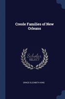 Creole Families of New Orleans