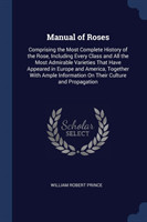 Manual of Roses