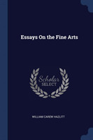 Essays on the Fine Arts