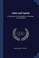 Labor and Capital