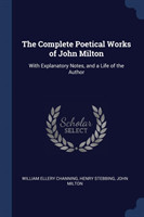 Complete Poetical Works of John Milton