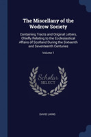 Miscellany of the Wodrow Society