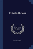 Hydraulic Elevators