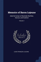 Memoirs of Baron LeJeune