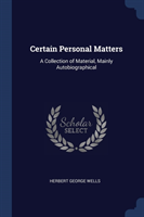 Certain Personal Matters