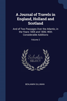 Journal of Travels in England, Holland and Scotland