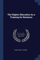 Higher Education as a Training for Business