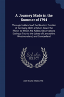 A JOURNEY MADE IN THE SUMMER OF 1794: TH