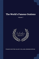 World's Famous Orations; Volume 7