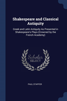 Shakespeare and Classical Antiquity