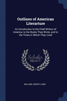 Outlines of American Literarture