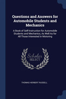 Questions and Answers for Automobile Students and Mechanics