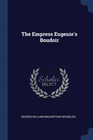 Empress Eugenie's Boudoir