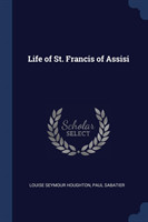 Life of St. Francis of Assisi