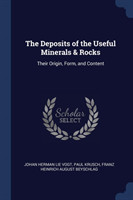 Deposits of the Useful Minerals & Rocks