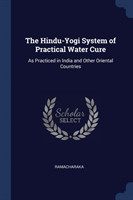 Hindu-Yogi System of Practical Water Cure