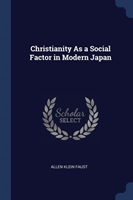 CHRISTIANITY AS A SOCIAL FACTOR IN MODER