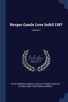 Norges Gamle Love Indtil 1387; Volume 2