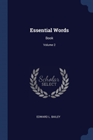 ESSENTIAL WORDS: BOOK; VOLUME 2