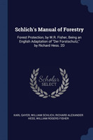 Schlich's Manual of Forestry